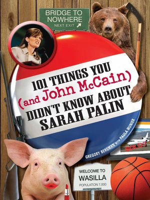 cover image of 101 Things You--and John McCain--Didn't Know about Sarah Palin